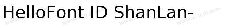 HelloFont ID ShanLan字体转换